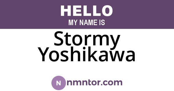 Stormy Yoshikawa