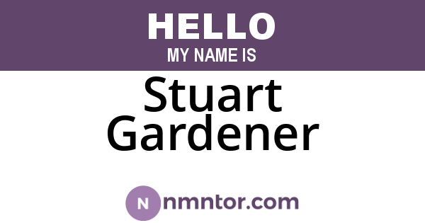 Stuart Gardener