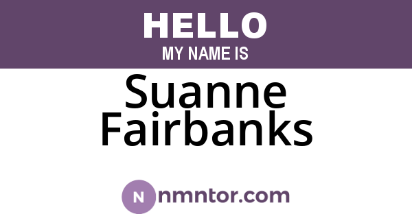 Suanne Fairbanks