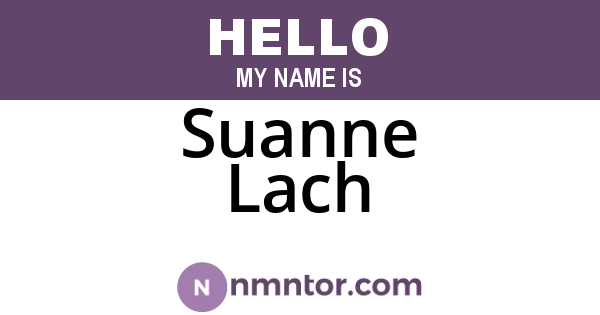Suanne Lach