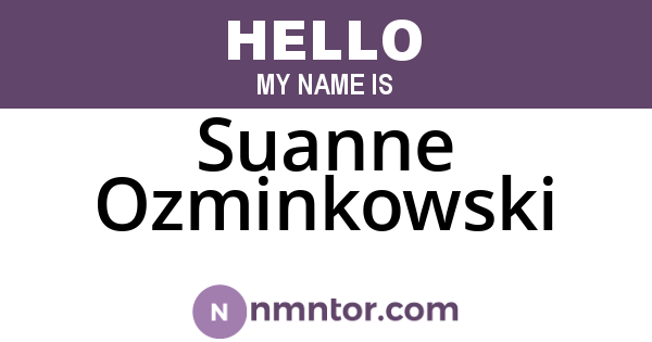 Suanne Ozminkowski