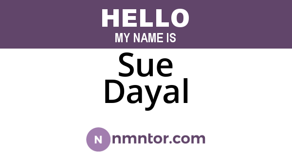 Sue Dayal