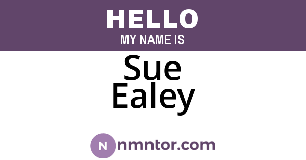 Sue Ealey