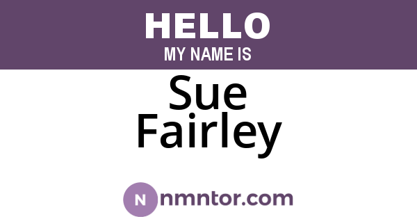 Sue Fairley