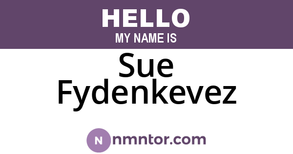 Sue Fydenkevez