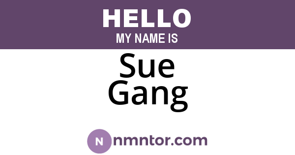 Sue Gang