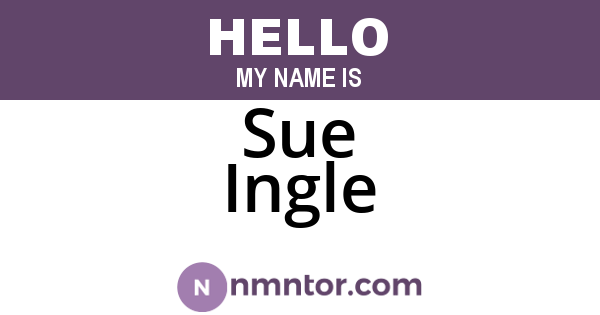 Sue Ingle