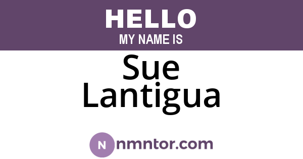 Sue Lantigua