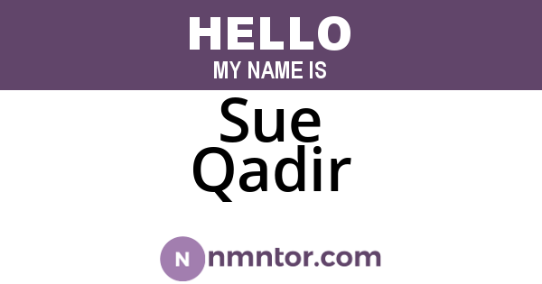 Sue Qadir