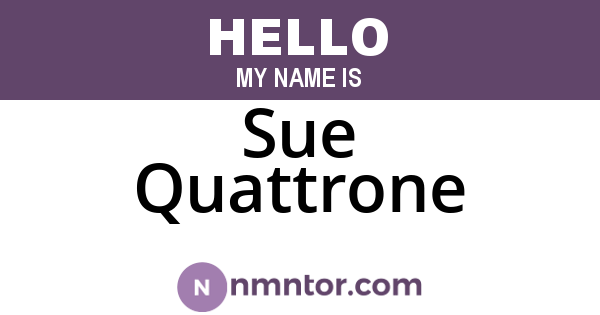 Sue Quattrone