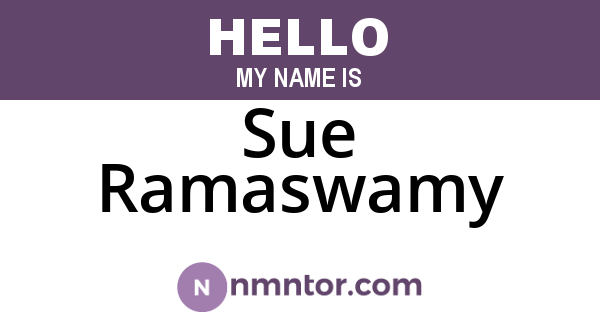 Sue Ramaswamy