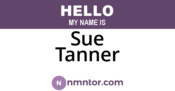 Sue Tanner