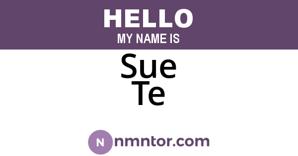 Sue Te
