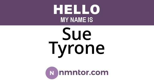Sue Tyrone