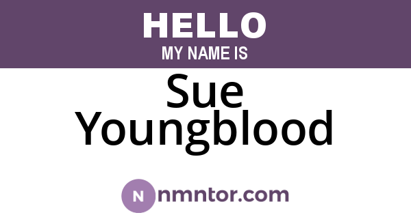 Sue Youngblood