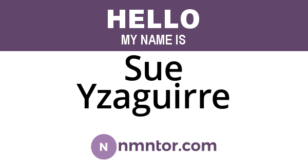 Sue Yzaguirre