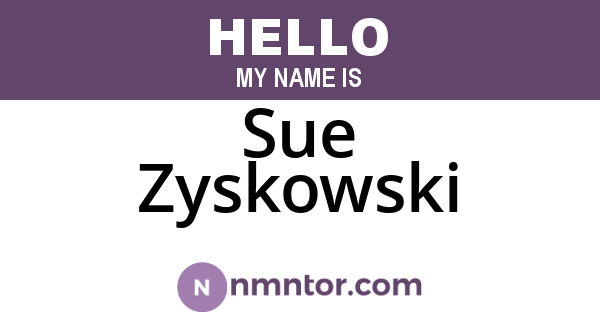 Sue Zyskowski