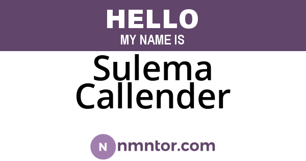 Sulema Callender