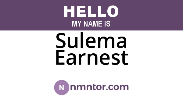 Sulema Earnest