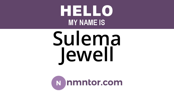 Sulema Jewell