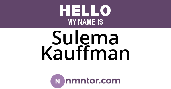 Sulema Kauffman