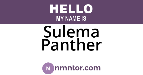 Sulema Panther