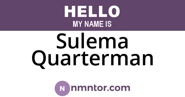 Sulema Quarterman