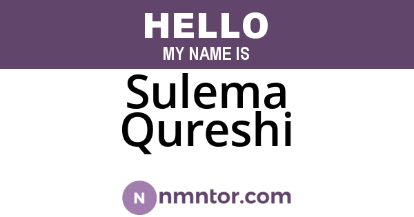 Sulema Qureshi