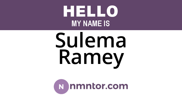 Sulema Ramey