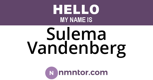 Sulema Vandenberg