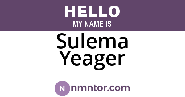 Sulema Yeager