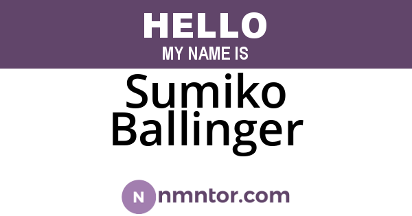 Sumiko Ballinger