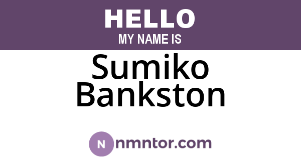 Sumiko Bankston