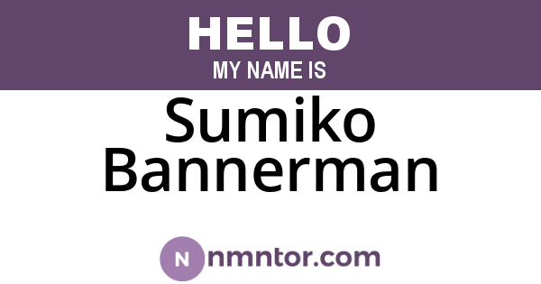 Sumiko Bannerman