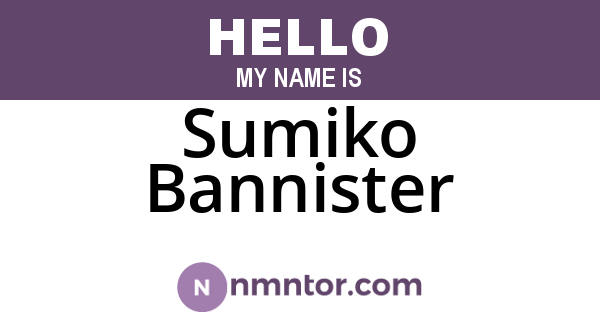 Sumiko Bannister