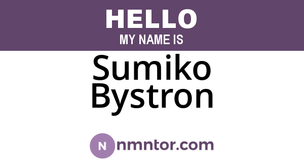 Sumiko Bystron