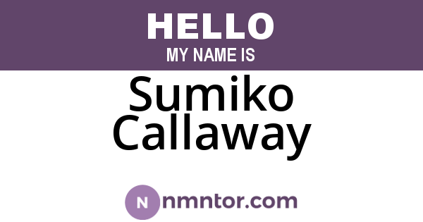 Sumiko Callaway