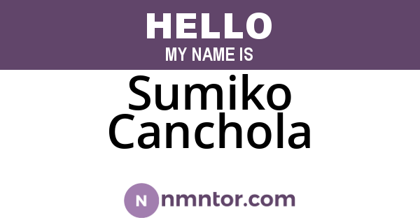 Sumiko Canchola