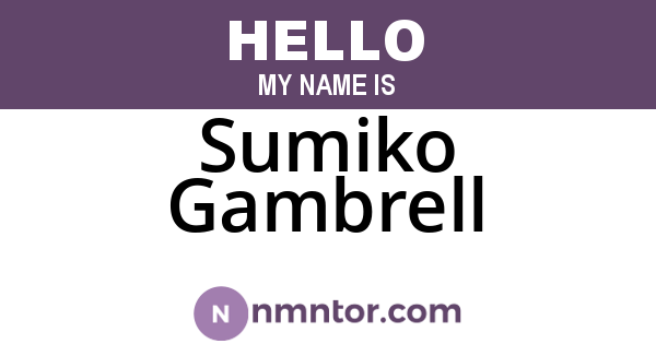 Sumiko Gambrell