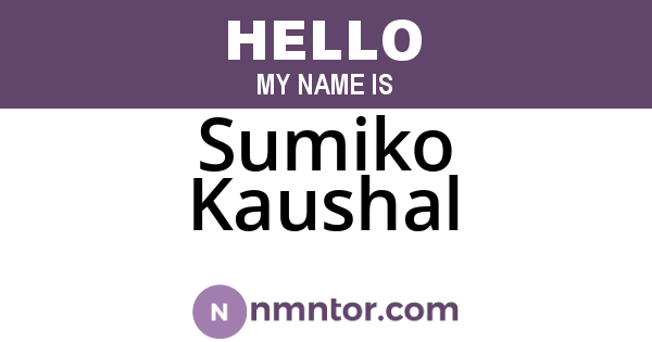 Sumiko Kaushal