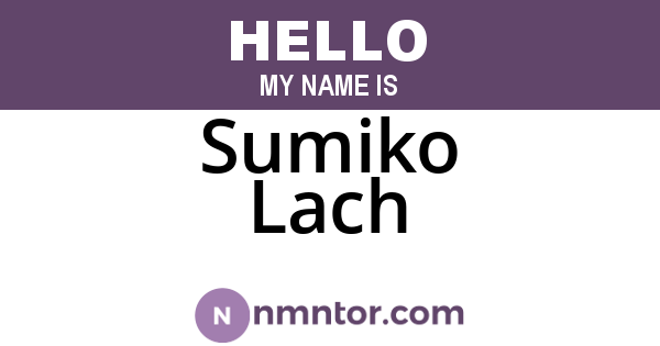 Sumiko Lach