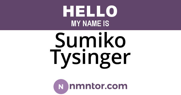 Sumiko Tysinger