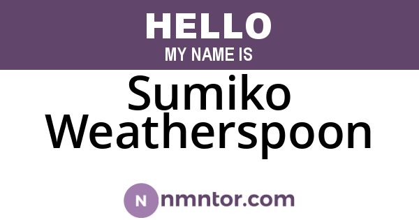 Sumiko Weatherspoon
