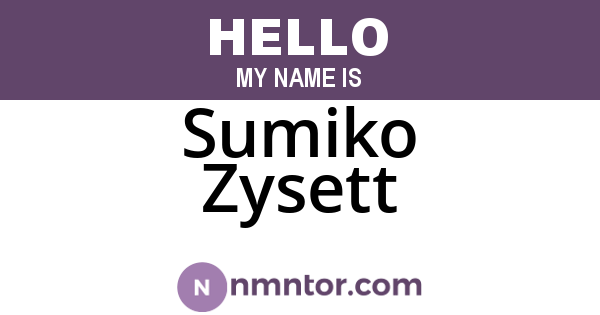 Sumiko Zysett