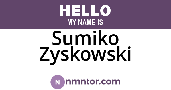 Sumiko Zyskowski