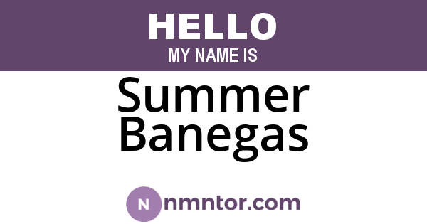 Summer Banegas