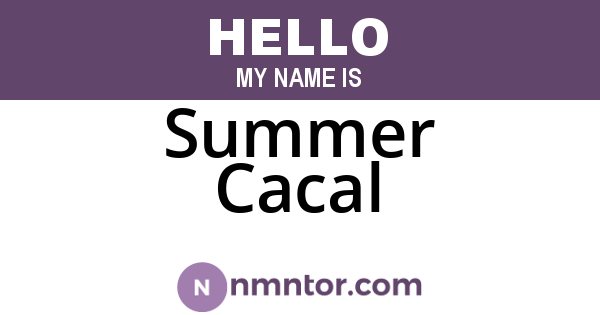 Summer Cacal