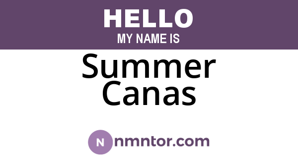Summer Canas