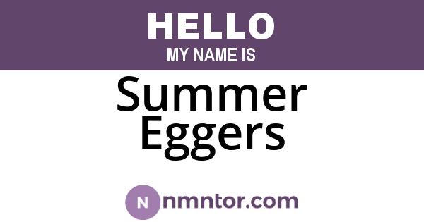 Summer Eggers