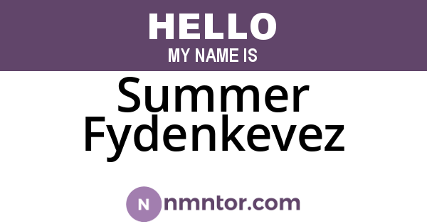 Summer Fydenkevez